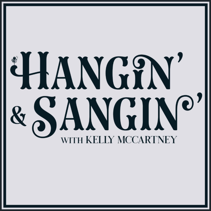 Hangin’ & Sangin’