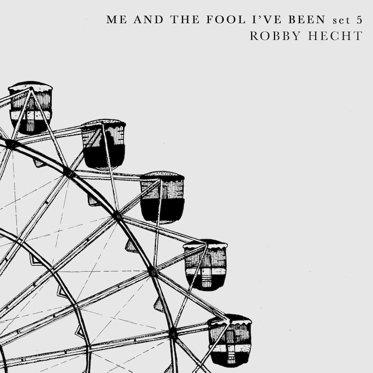 Robby Hecht: “Ferris Wheel”